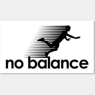 No Balance Posters and Art